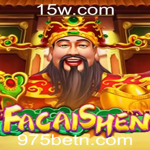 Descubra o Fascinante Mundo de FaCaiShen com 975BET